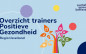 Afbeelding van Update december overzicht trainers en aanbod Positieve Gezondheid regio IJsselland